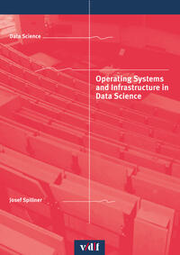 Vorderes Coverbild Operating Systems and Infrastructure in Data Science