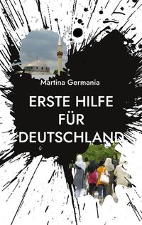Vorderes Coverbild Erste Hilfe für Deutschland
