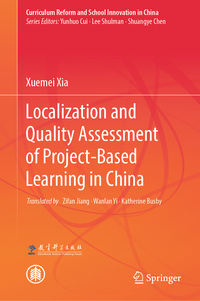 Vorderes Coverbild Localization and Quality Assessment of Project-Based Learning in China