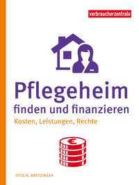 Vorderes Coverbild Pflegeheim finden und finanzieren
