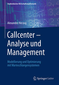 Vorderes Coverbild Callcenter – Analyse und Management