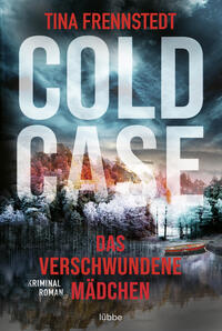 Vorderes Coverbild Cold Case - Das verschwundene Mädchen