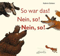 Vorderes Coverbild So war das! Nein, so! Nein, so!