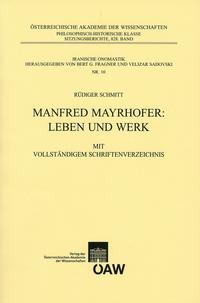 Vorderes Coverbild Manfred Mayrhofer: Leben und Werk