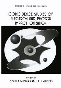Vorderes Coverbild Coincidence Studies of Electron and Photon Impact Ionization