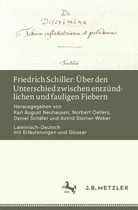 Vorderes Coverbild Friedrich Schiller: Über den Unterschied zwischen entzündlichen und fauligen Fiebern