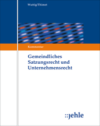 Vorderes Coverbild Gemeindliches Satzungsrecht und Unternehmensrecht