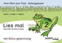 Vorderes Coverbild Lies mal 2 (mit Silbengliederung) - Das Heft mit dem Frosch
