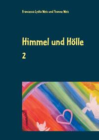 Vorderes Coverbild Himmel und Hölle 2