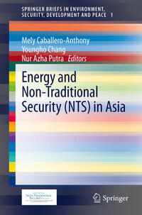 Vorderes Coverbild Energy and Non-Traditional Security (NTS) in Asia