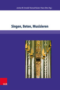 Vorderes Coverbild Singen, Beten, Musizieren