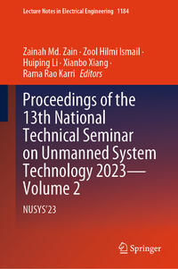 Vorderes Coverbild Proceedings of the 13th National Technical Seminar on Unmanned System Technology 2023—Volume 2