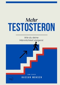 Vorderes Coverbild Mehr TESTOSTERON