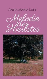 Vorderes Coverbild Melodie des Herbstes