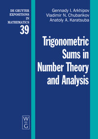 Vorderes Coverbild Trigonometric Sums in Number Theory and Analysis