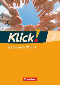 Vorderes Coverbild Klick! Sozialkunde/Politik - Fachhefte für alle Bundesländer - Ausgabe ab 2008 - Band 2
