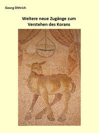 Vorderes Coverbild Weitere neue Zugänge zum Verstehen des Korans