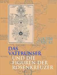 Vorderes Coverbild Das Vaterunser und die Figuren der Rosenkreuzer
