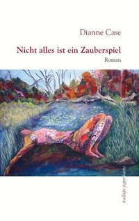 Vorderes Coverbild Nicht alles ist ein Zauberspiel