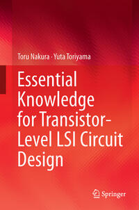 Vorderes Coverbild Essential Knowledge for Transistor-Level LSI Circuit Design