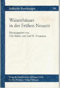 Vorderes Coverbild Waisenhäuser in der Frühen Neuzeit
