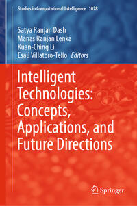 Vorderes Coverbild Intelligent Technologies: Concepts, Applications, and Future Directions