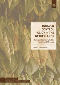 Vorderes Coverbild Tobacco Control Policy in the Netherlands