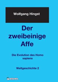 Vorderes Coverbild Der zweibeinige Affe