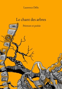 Vorderes Coverbild Le chant des arbres