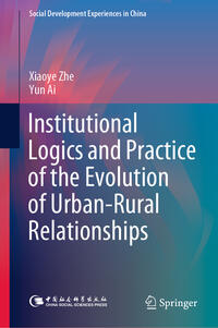 Vorderes Coverbild Institutional Logics and Practice of the Evolution of Urban–Rural Relationships