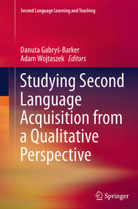 Vorderes Coverbild Studying Second Language Acquisition from a Qualitative Perspective