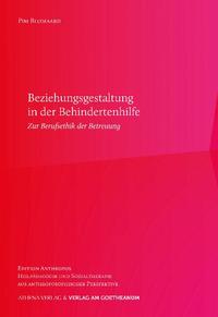 Vorderes Coverbild Beziehungsgestaltung in der Begleitung von Menschen mit Behinderungen