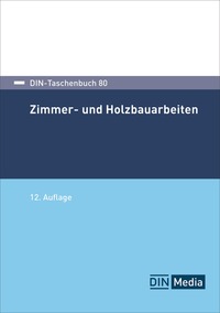 Vorderes Coverbild Zimmer- und Holzbauarbeiten - Buch mit E-Book