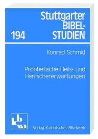 Vorderes Coverbild Prophetische Heils- und Herrschererwartungen