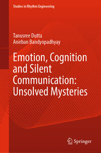 Vorderes Coverbild Emotion, Cognition and Silent Communication: Unsolved Mysteries