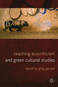 Vorderes Coverbild Teaching Ecocriticism and Green Cultural Studies