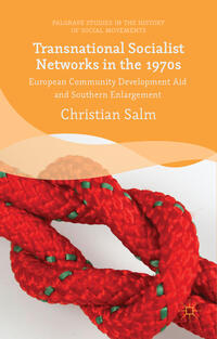 Vorderes Coverbild Transnational Socialist Networks in the 1970s