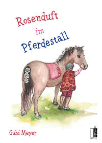 Vorderes Coverbild Rosenduft im Pferdestall