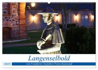 Vorderes Coverbild Langenselbold vom Frankfurter Taxifahrer Petrus Bodenstaff (Wandkalender 2025 DIN A2 quer), CALVENDO Monatskalender