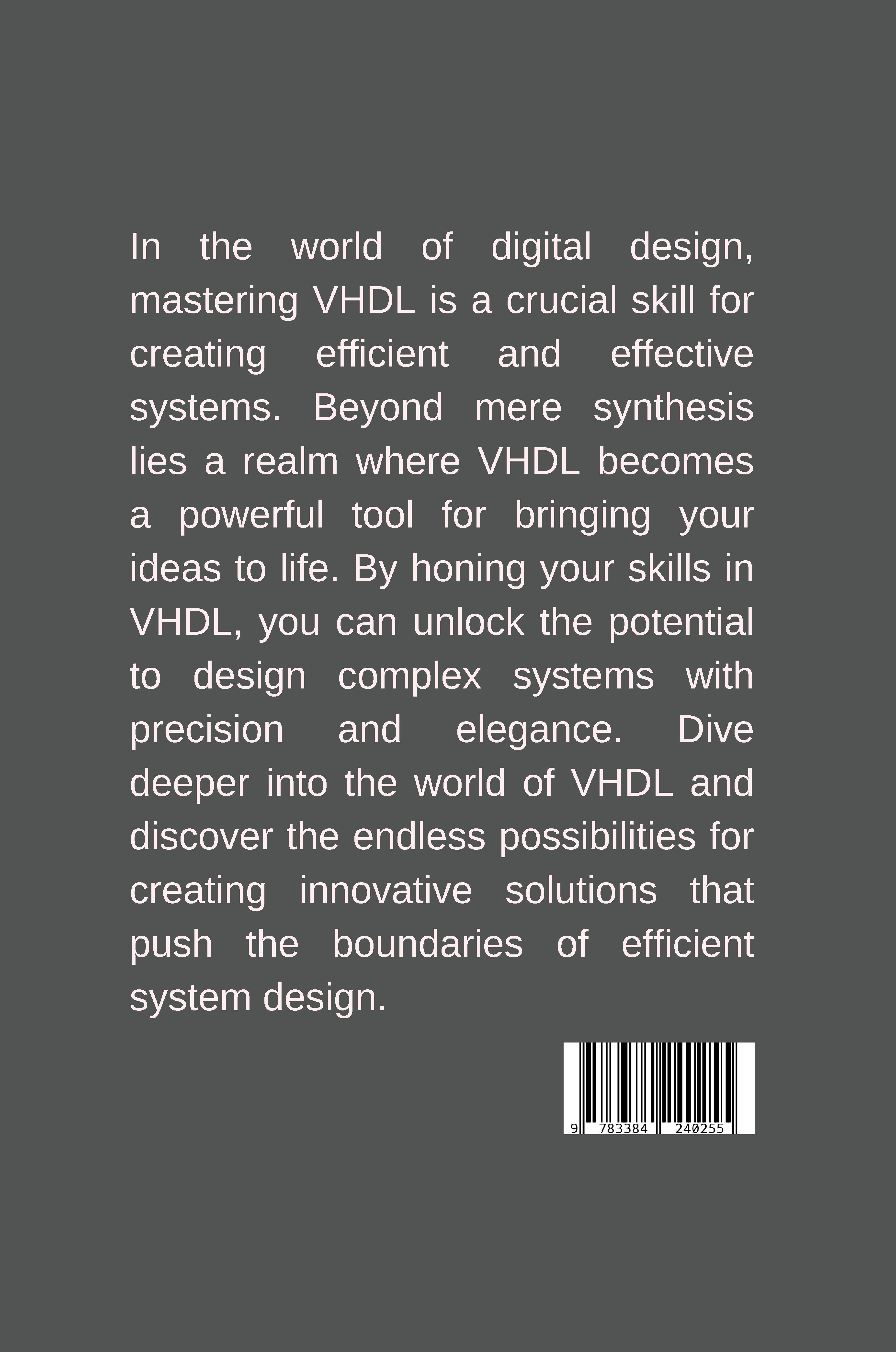 Rückseitencover Beyond Synthesis: Mastering VHDL for Efficient System Design
