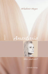 Vorderes Coverbild Anastasia / Anastasia, Wer sind wir?
