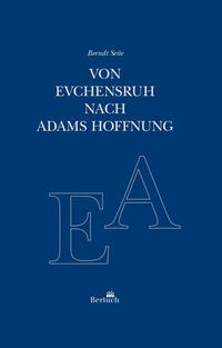 Vorderes Coverbild VON EVCHENSRUH NACH ADAMS HOFFNUNG