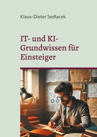 Vorderes Coverbild IT- und KI-Grundwissen für Einsteiger