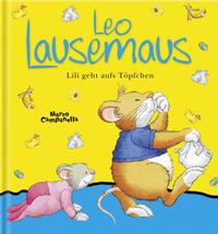 Vorderes Coverbild Leo Lausemaus - Lili geht aufs Töpfchen
