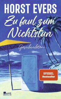 Vorderes Coverbild Zu faul zum Nichtstun