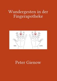 Vorderes Coverbild Wundergesten in der Fingerapotheke