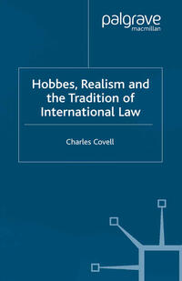Vorderes Coverbild Hobbes, Realism and the Tradition of International Law
