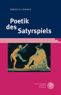 Vorderes Coverbild Poetik des Satyrspiels