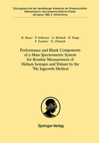 Vorderes Coverbild Performance and Blank Components of a Mass Spectrometric System for Routine Measurement of Helium Isotopes and Tritium by the 3He Ingrowth Method