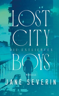 Vorderes Coverbild Lost City Boys